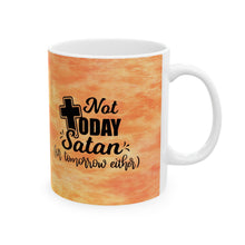 Load image into Gallery viewer, Not Today Satan Christian Mug 11oz