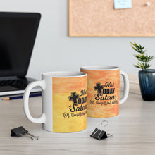 Load image into Gallery viewer, Not Today Satan Christian Mug 11oz