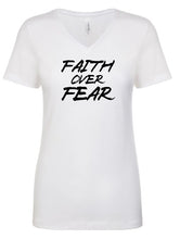 Load image into Gallery viewer, Choose Faith Over Fear V-Neck T-Shirt