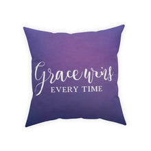 Load image into Gallery viewer, Grace Wins Every Time Broadcloth Pillow