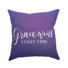 Load image into Gallery viewer, Grace Wins Every Time Broadcloth Pillow
