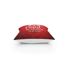 Load image into Gallery viewer, I can do all things Broadcloth Pillow
