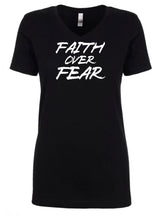 Load image into Gallery viewer, Choose Faith Over Fear V-Neck T-Shirt
