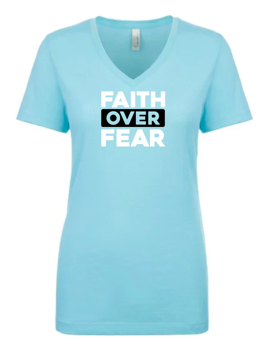 Faith Over Fear Women's V Neck T-Shirt