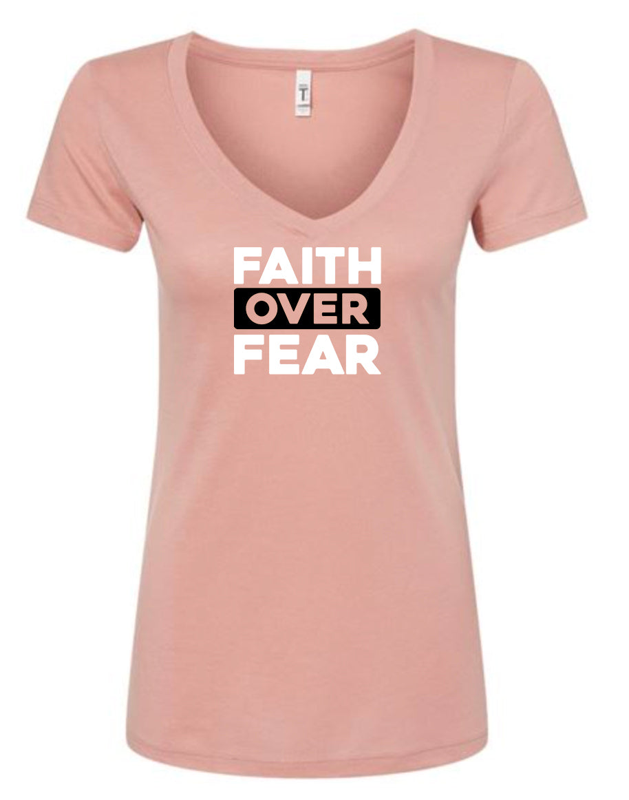 Faith Over Fear Women's V Neck T-Shirt