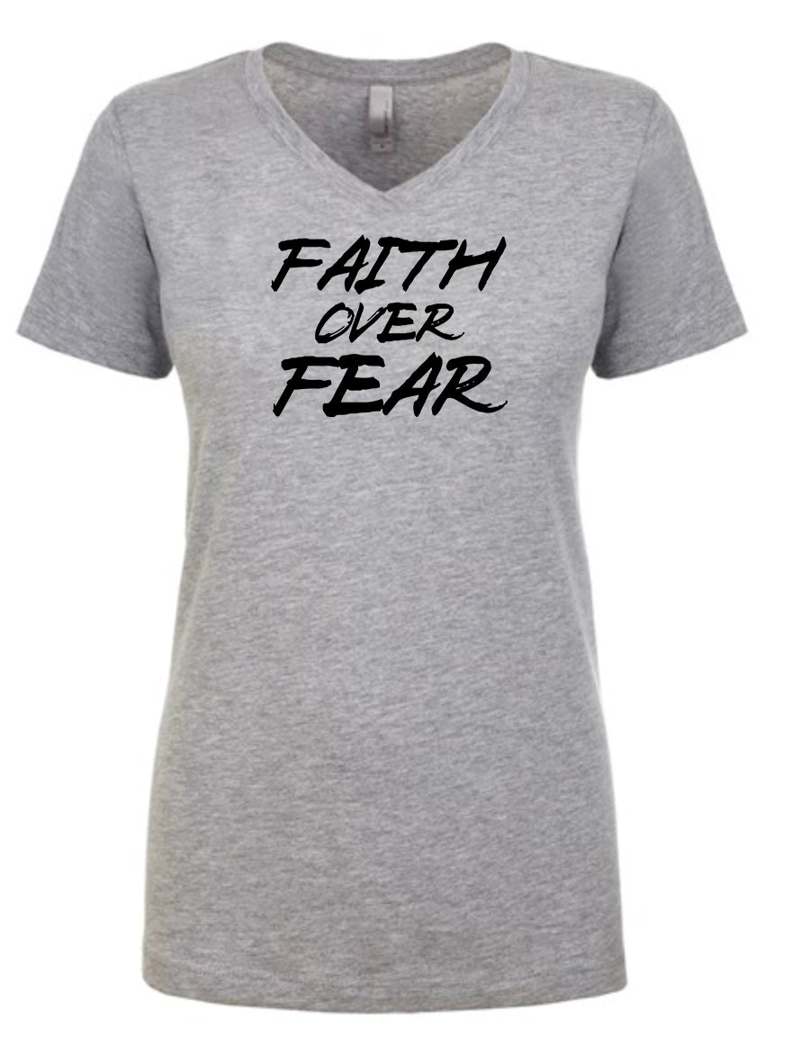 Choose Faith Over Fear V-Neck T-Shirt