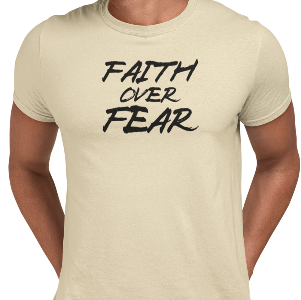 Faith Over Fear T-Shirt