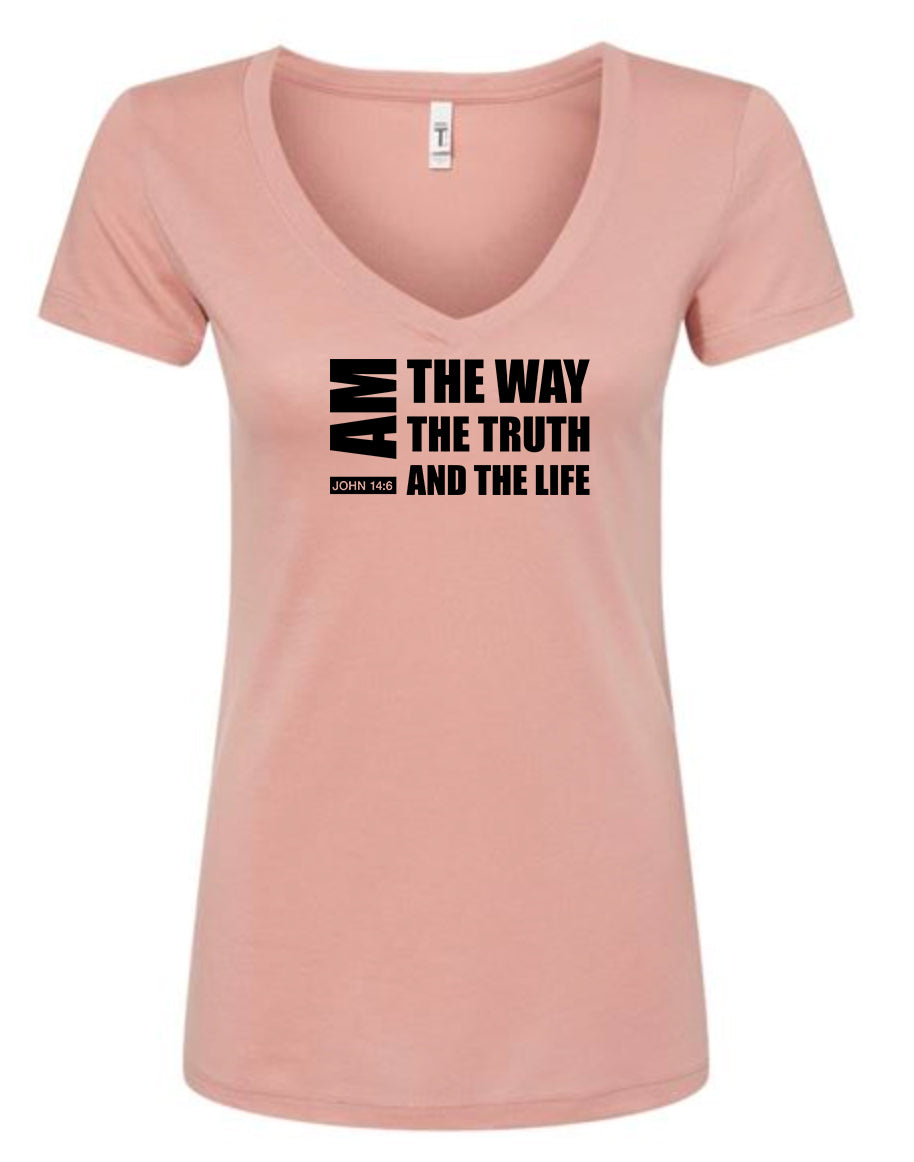 I Am The WAY Truth And Life Women's V Neck T-Shirt