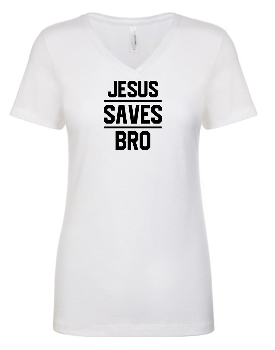 Jesus Saves Bro Women's T-Shirt