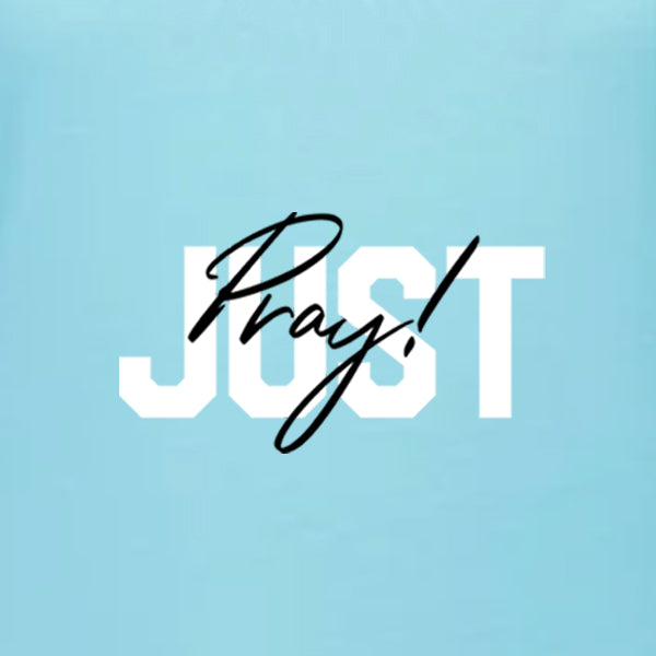 Just Pray Women's V Neck T-Shirt