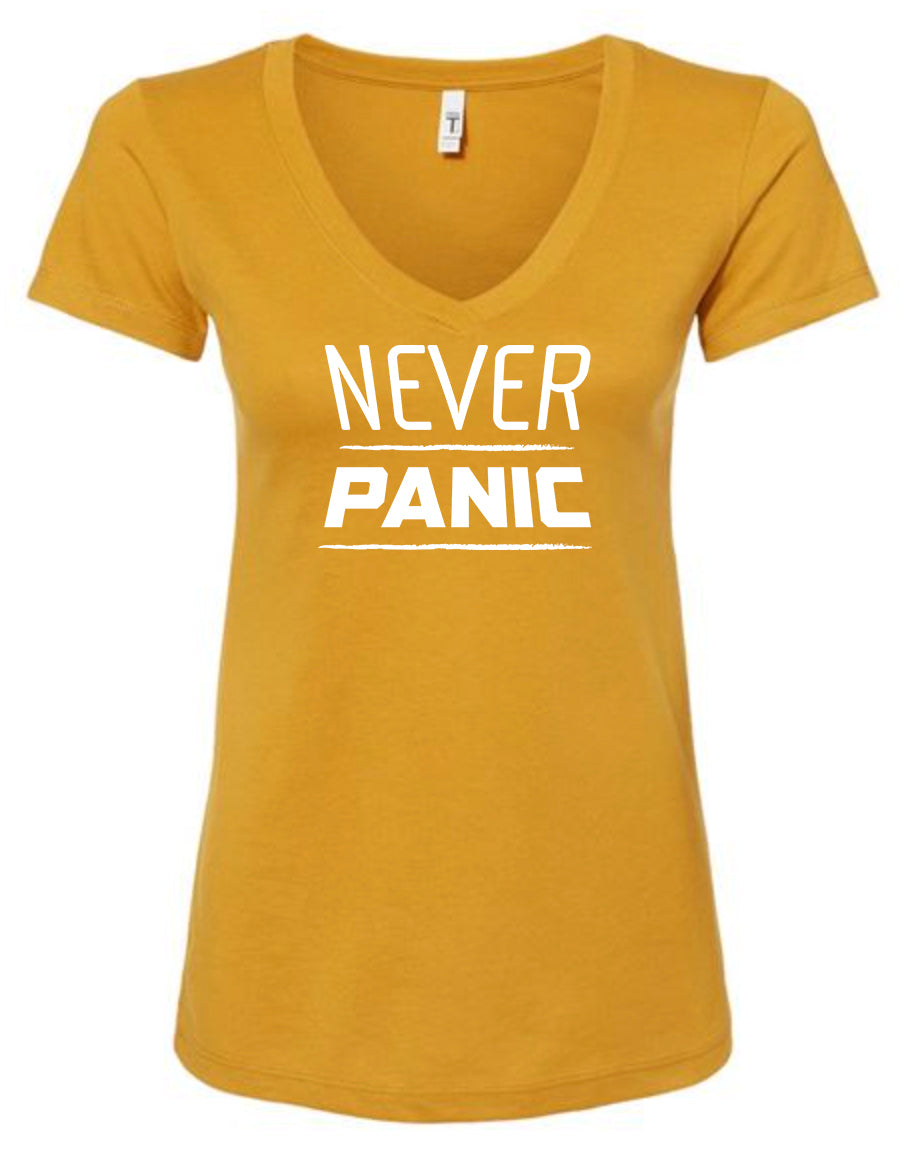 Never Panic Women's V Neck T-Shirt