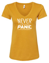 Load image into Gallery viewer, Never Panic Women&#39;s V Neck T-Shirt
