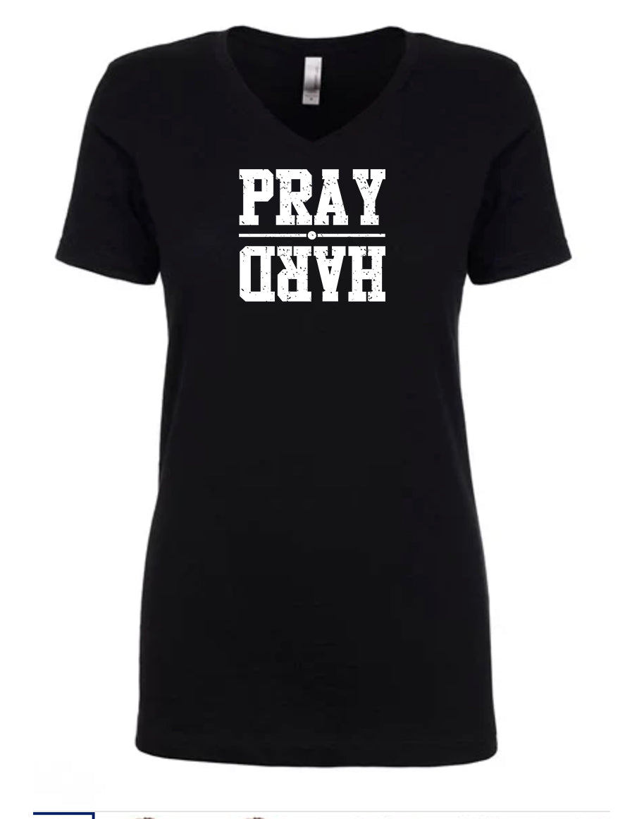 Pray Hard Women's V Neck T-Shirt