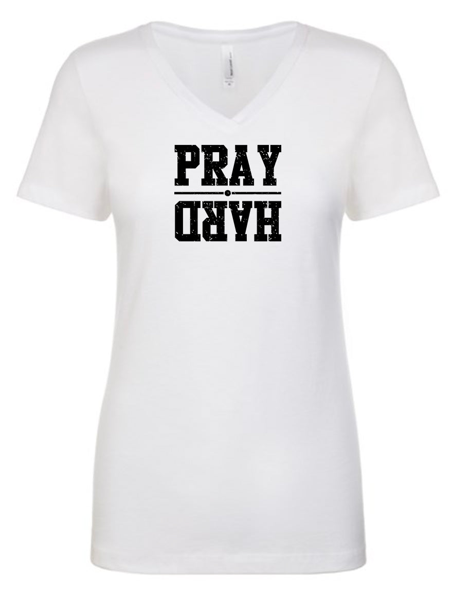 Pray Hard Women's V Neck T-Shirt