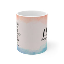 Load image into Gallery viewer, Always Say A Prayer Christian Mug 11oz
