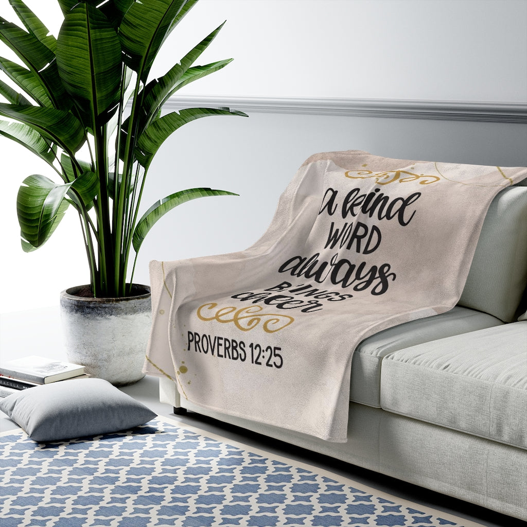 Proverbs 12:25 A Kind Word Velveteen Plush Blanket