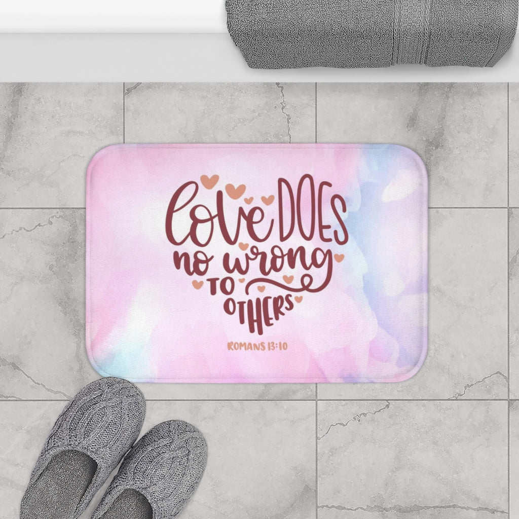 Love Does No Wrong Christian Bath Mat