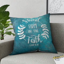 Load image into Gallery viewer, Stand Firm In Faith Broadcloth Pillow
