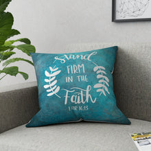 Load image into Gallery viewer, Stand Firm In Faith Broadcloth Pillow
