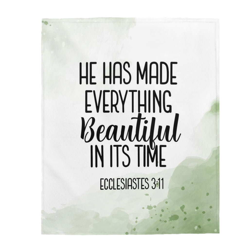 Ecclesiastes 3:11 Velveteen Plush Blanket