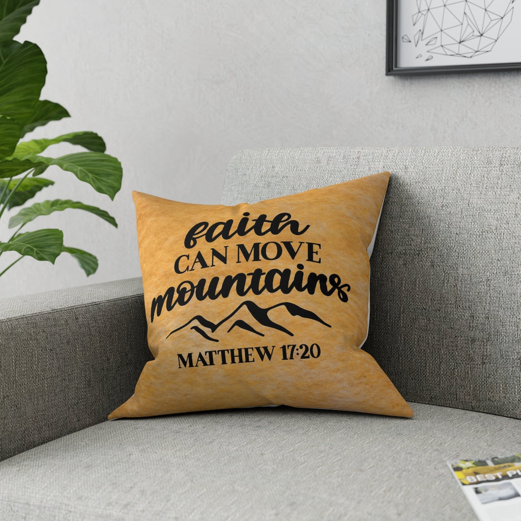 Faith Can Move Mountains Broadcloth Pillow