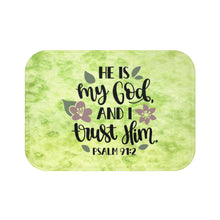 Load image into Gallery viewer, &quot;He Is My God&quot; Christian Bath Mat
