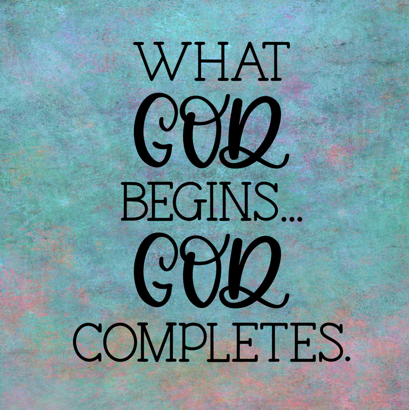 What God Begins Decor Easel