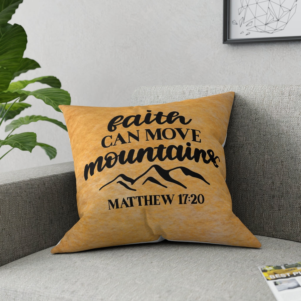 Faith Can Move Mountains Broadcloth Pillow