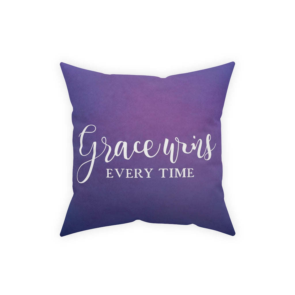 Grace Wins Every Time Broadcloth Pillow