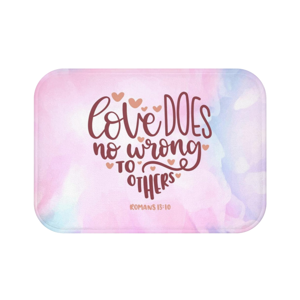 Love Does No Wrong Christian Bath Mat